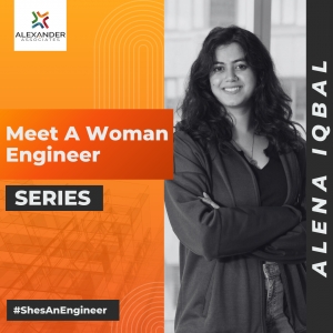 MEET A WOMAN ENGINEER - ALENA IQBAL