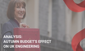 ANALYSIS: AUTUMN BUDGET&#039;S EFFECT ON UK ENGINEERING